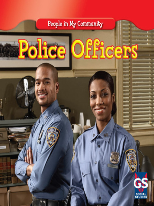 Title details for Police Officers by Jacqueline Laks Gorman - Available